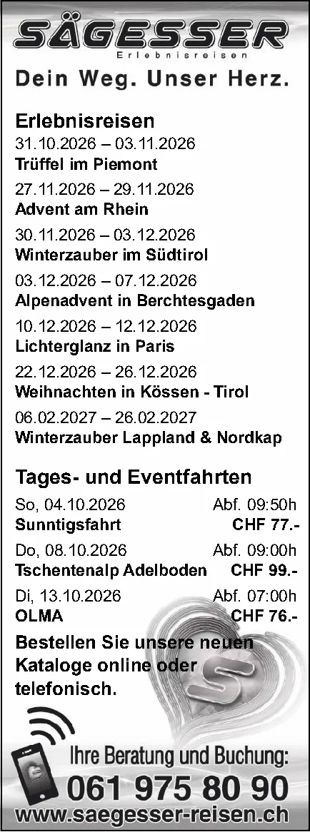 Werbeinserat von Sägesser Erlebnisreisen mit Reiseterminen, Tagesfahrten und einem herzförmigen Logo im Hintergrund